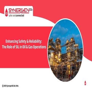 Enhancing Safety & Reliability: The Role of SIL in Oil & Gas Operations