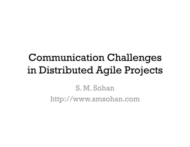 Communication Challenges in Distributed Agile Projects