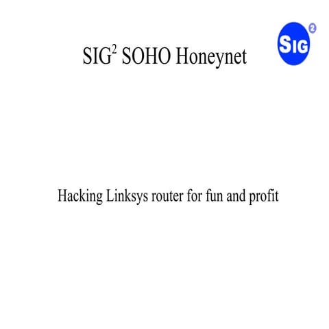 SoHo Honeypot (LUGS)