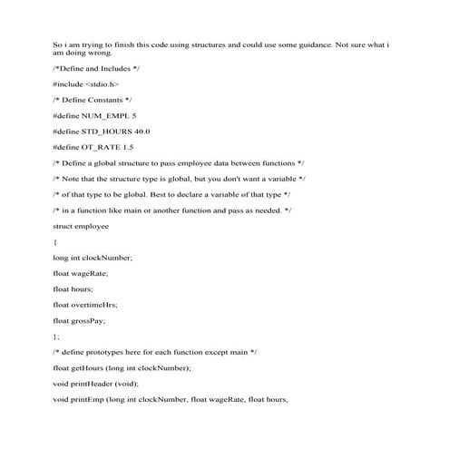 So  i am trying to finish this code using structures and could use som.pdf