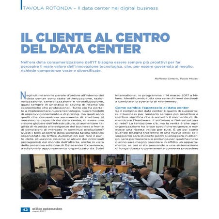 Il Cliente Al Centro del Datacenter : Tavola Rotonda