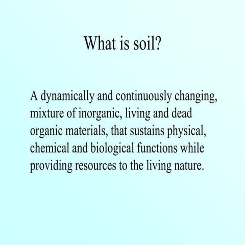 Soil