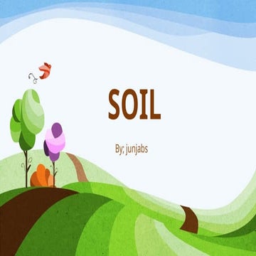 SOIL properties, structures etc. and its importance
