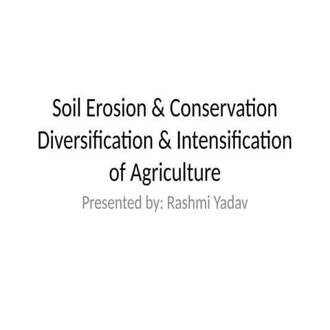 Soil Erosion Agriculture and its advantage.pptx