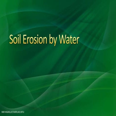 Soil erosion by water