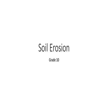 Geography grade 11 soil erosion presentation | PPTX