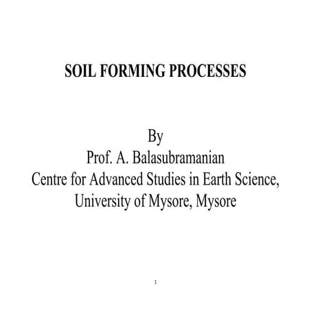 Soil forming processes