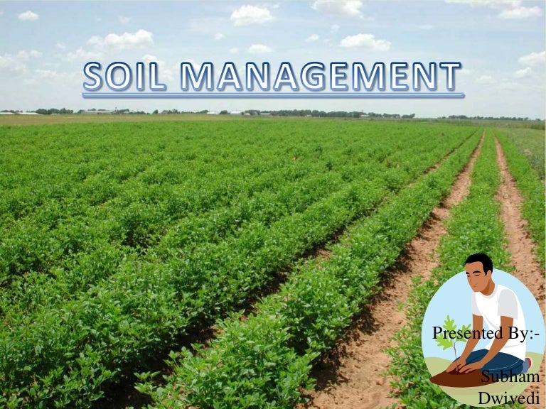 Soil management