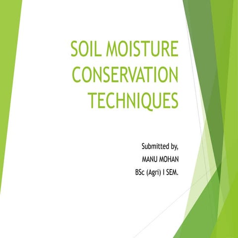 Soil moisture conservation techniques