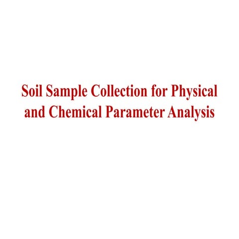 Soil Sample Collection.pptx.............