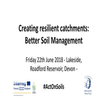 Soils event 2018 combined presentations