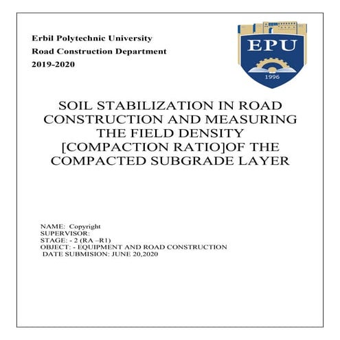 SOIL STABILIZATION IN ROAD CONSTRUCTION AND MEASURING  THE FIELD DENSITY  [CO...