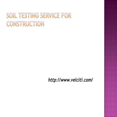 Soil testing service for construction