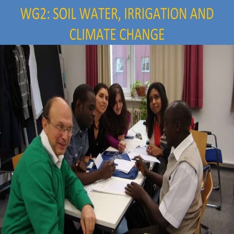 Soil water, irrigation and climate change