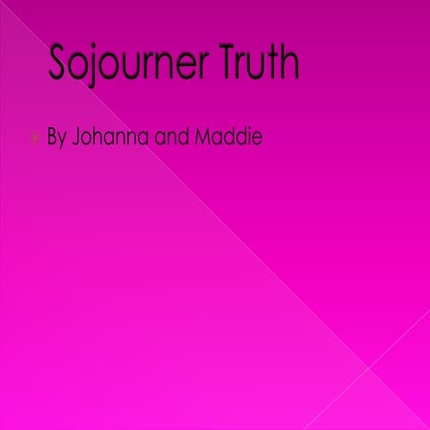 Sojourner  Truth
