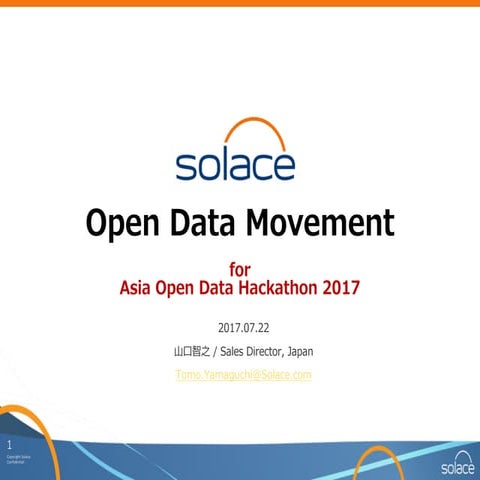 Solace for Asia Open Data Hackathon 2017 (English)