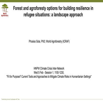 Forest and agroforesty options for building resilience in refugee situations:...