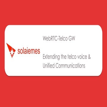 Solaiemes WebRTC Telco GW
