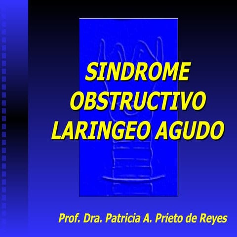 Sindrome obstructivo laringeo agudo