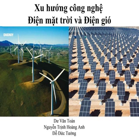 Xu hướng công nghệ thị trường - Điện mặt trời và Điện gió