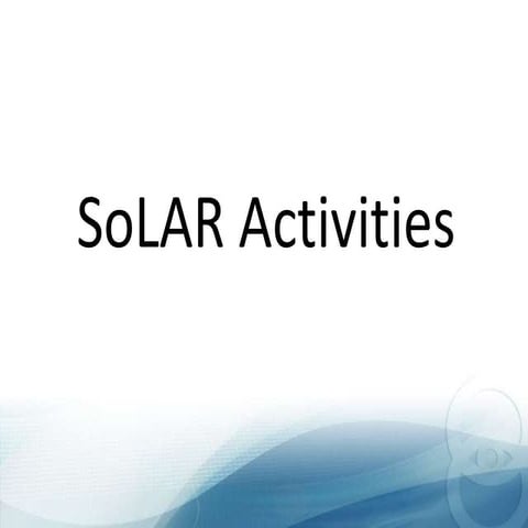 SoLAR Activities