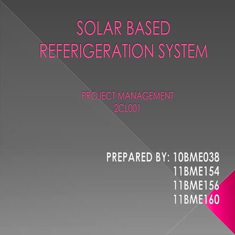 feasibility study on Solar based referigeration system