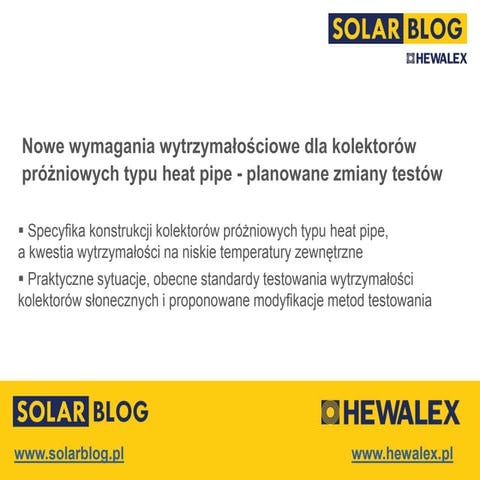 Problemy eksploatacyjne kolektorów próżniowych heat pipe