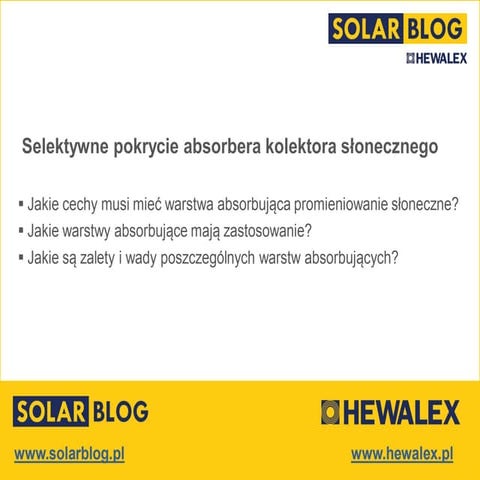 Powłoki absorbujące selektywne