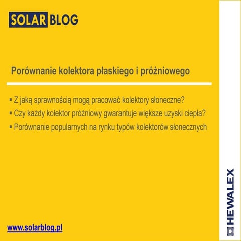 Porównanie kolektora płaskiego i próżniowego