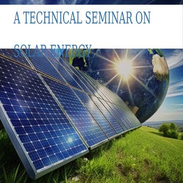 SOLAR ENERGY AND ITS APPLICATION   .pptx