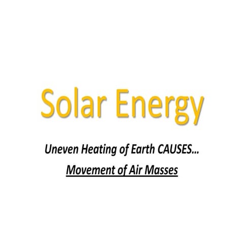 Solar energy and it's affect on Earth's atmosphere
