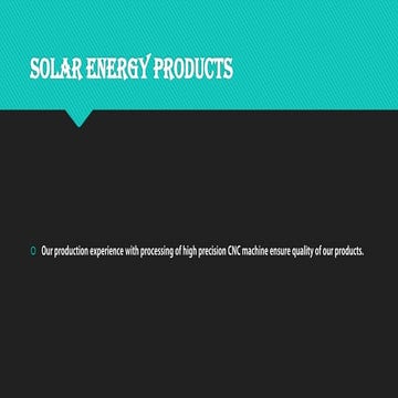 Solar energy products