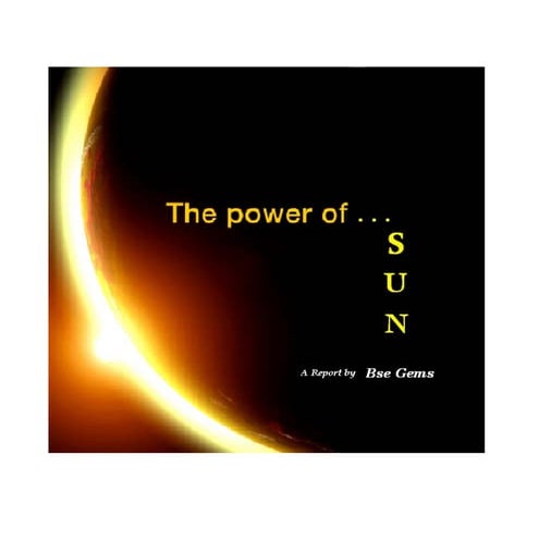 Solar India - Sun Power is Solution to India's Energy Crisis