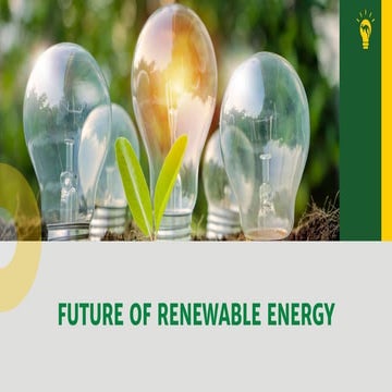 Future of Renewable Energy | PPTX