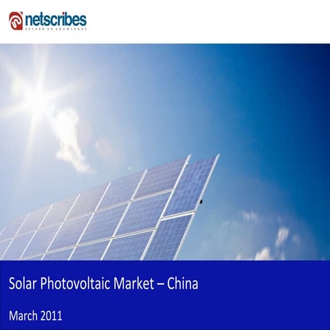 Market Research Report : Solar Photovoltaic Market in China 2011