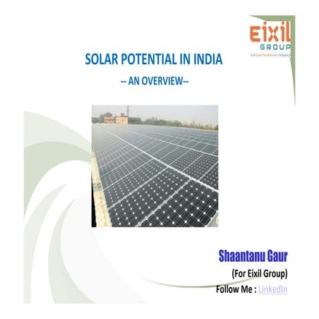 SOLAR POTENTIAL IN INDIA - AN OVERVIEW