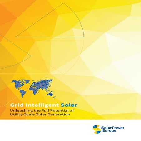 Grid-Intelligent Solar: Unleashing the Full Potential of Utility-Scale Solar ...