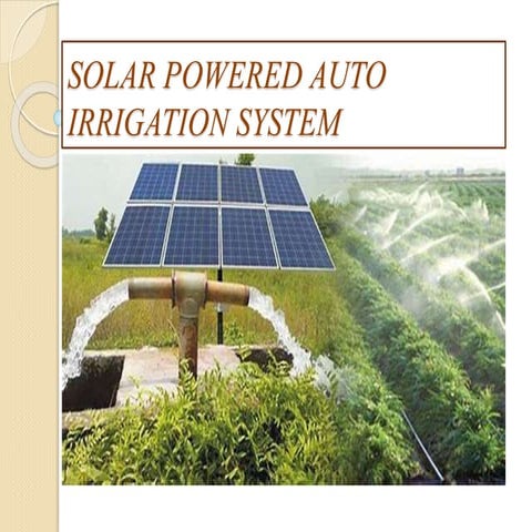 Solar power auto irrigation system