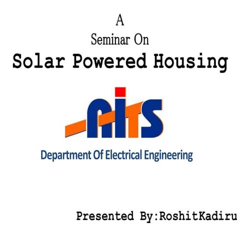 Solar powered house
