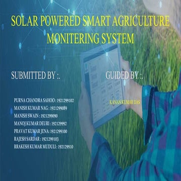 Solar powered smart agriculture monitoring system 2.pptx