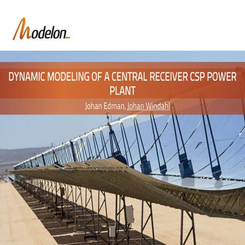 Dynamic modeling of a central receiver CSP powerplant