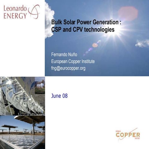 Bulk Solar Power Generation :CSP and CPV technologies