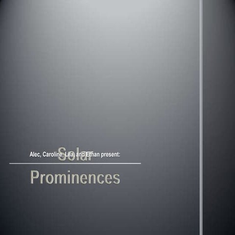 Solar promineneces rapp | PPTX