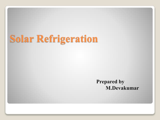 Solar refrigeration