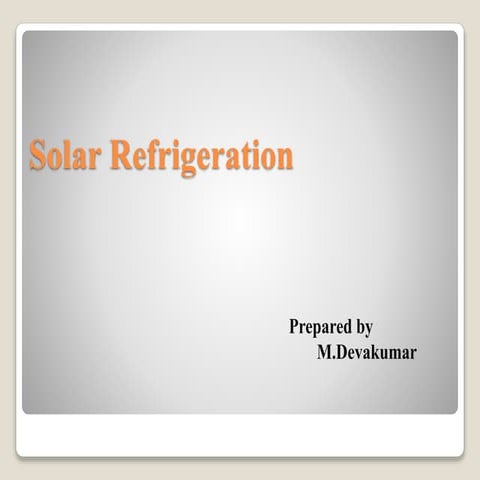 Solar refrigeration