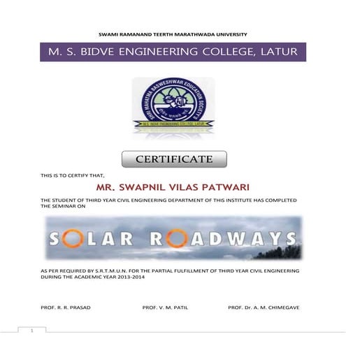 Solar Roadways - The future transport system ( Seminar report by Swapnil Patw...