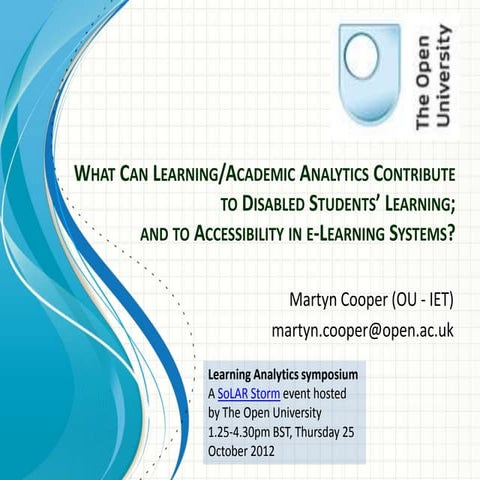 SoLAR storm 25 10-12 - learning analytics - disabled students - accessibility...