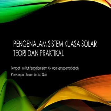 Sistem Kuasa Solar Rumah & Sekolah : Teori dan Praktikal oleh Sulaim Ab Qais
