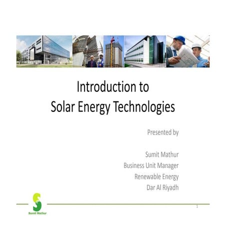 Solar technologies- Introduction and Basics