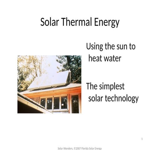 Solar thermal system in solar energy system